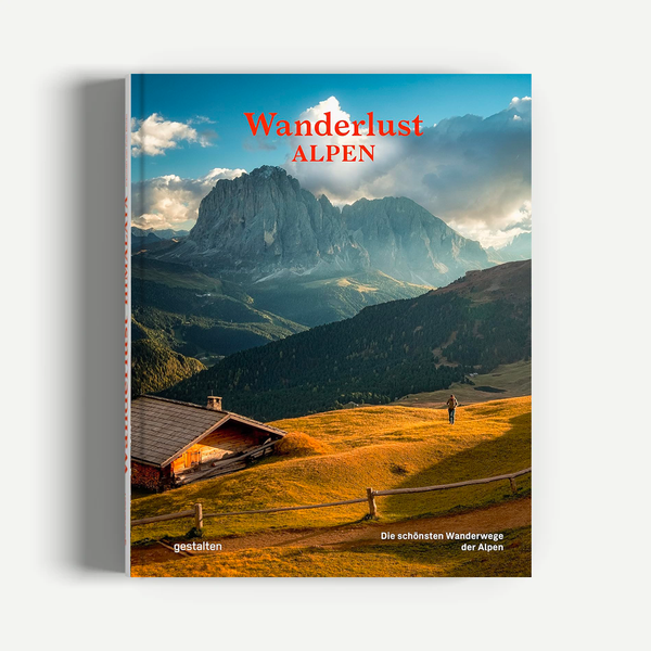 Wanderlust Alpen